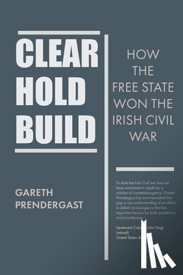 Predergast, Gareth - Clear, Hold, Build
