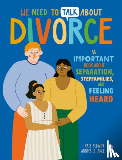 Scharff, Kate, Neon Squid - We Need to Talk About Divorce