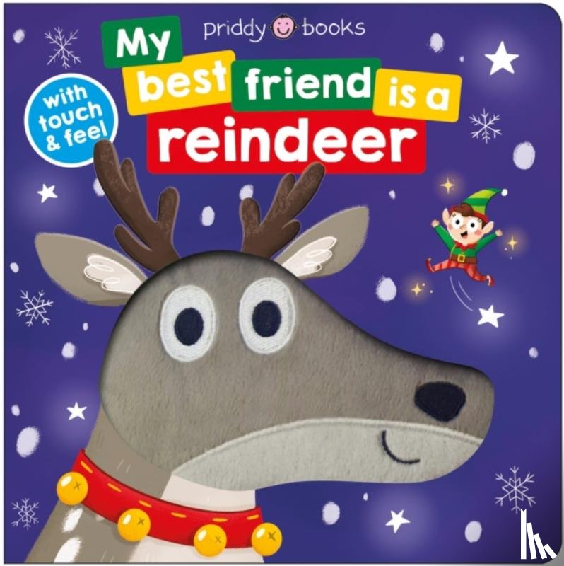 Books, Priddy, Priddy, Roger - My Best Friend is a Reindeer