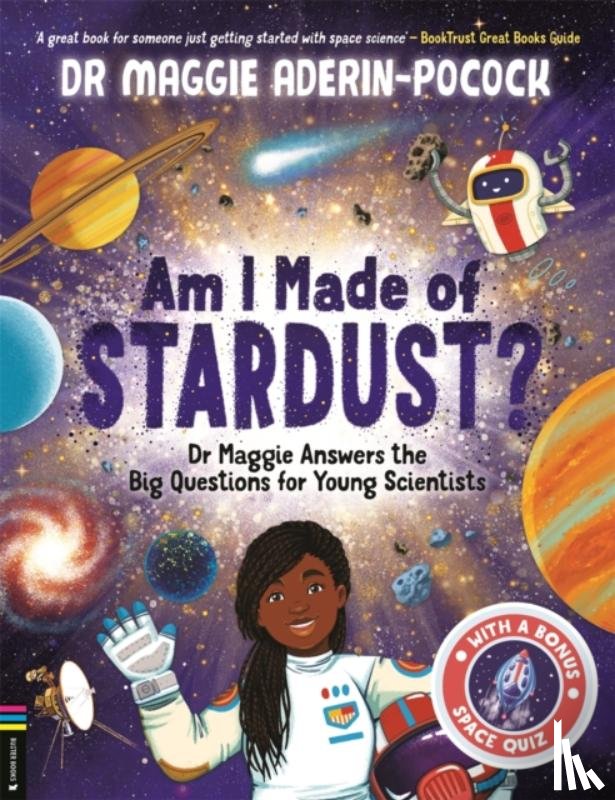 Aderin-Pocock, Maggie - Am I Made of Stardust?