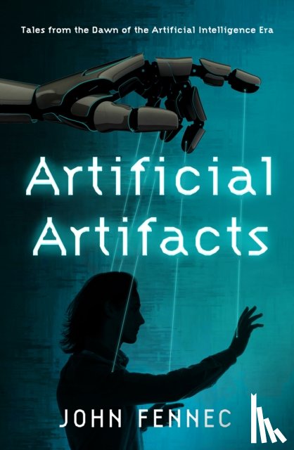 Fennec, John - Artificial Artifacts