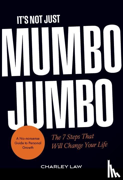 Law, Charley - It's Not Just Mumbo Jumbo