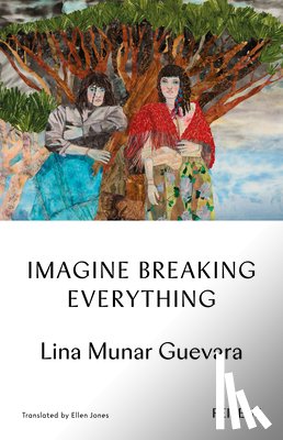 Munar Guevara, Lina - Imagine Breaking Everything