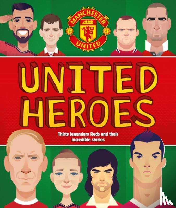 Manchester United - Manchester United Heroes