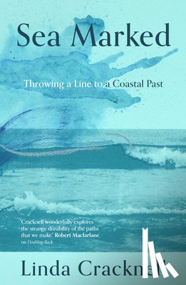 Cracknell, Linda - Sea Marked