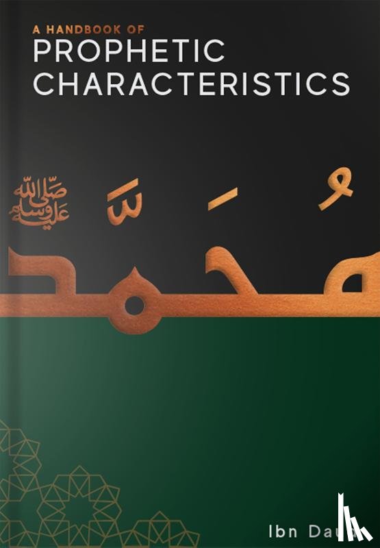 Daud, Ibn - A Handbook of Prophetic Characteristics