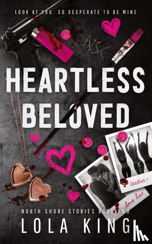 King, Lola - Heartless Beloved