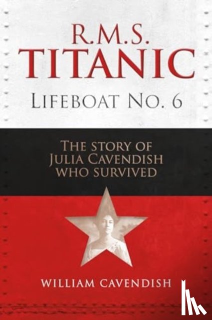 Cavendish, William - R.M.S. Titanic Lifeboat No 6