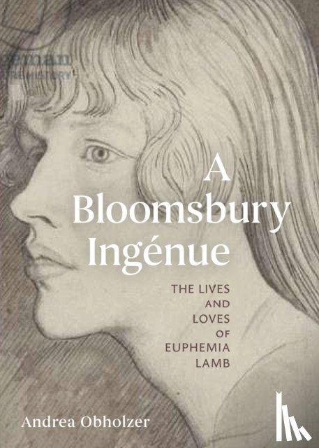 Obholzer, Andrea - A Bloomsbury Ingenue
