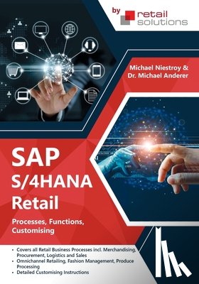 Anderer, Dr Michael, Niestroy, Michael - SAP S/4HANA Retail