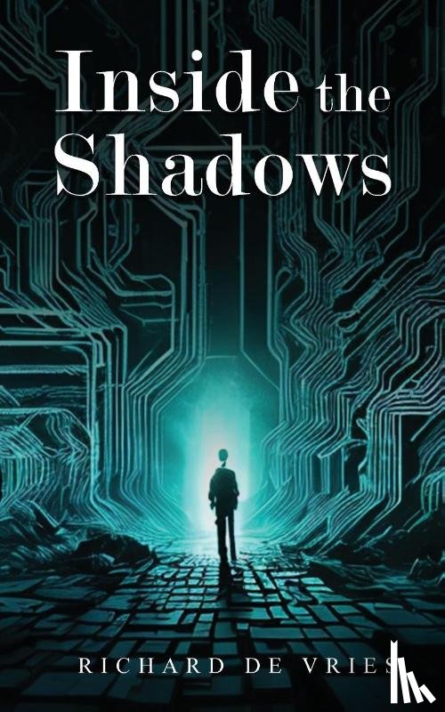 de Vries, Richard - Inside the Shadows