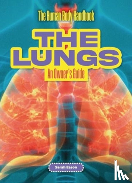 Eason, Sarah - The Lungs
