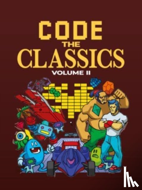 Brew, Simon, Brimble, Allister, Crookes, David, Gillett, Andrew - Code the Classics Volume II