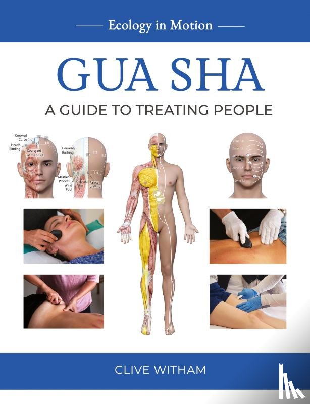 Witham, Clive - Gua sha