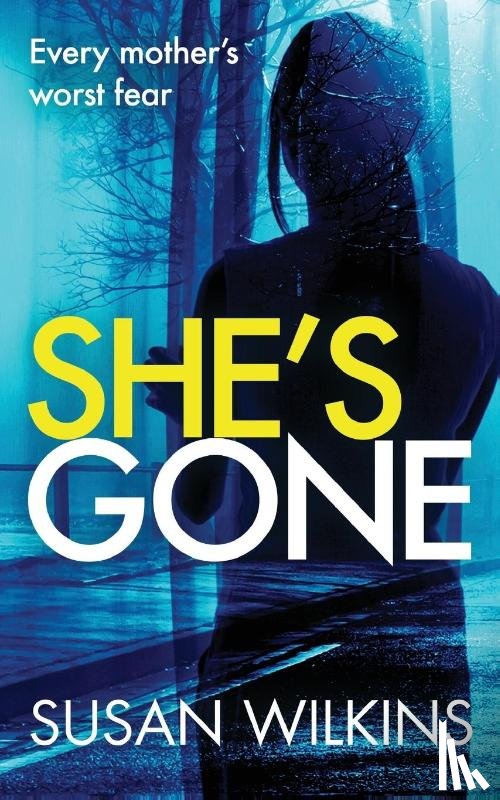 Wilkins, Susan - She's Gone