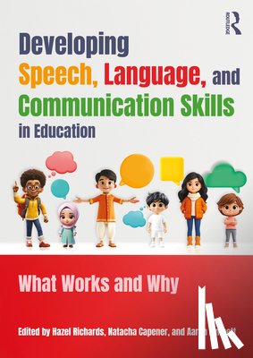  - Developing Speech, Language, and Communication Skills in Education