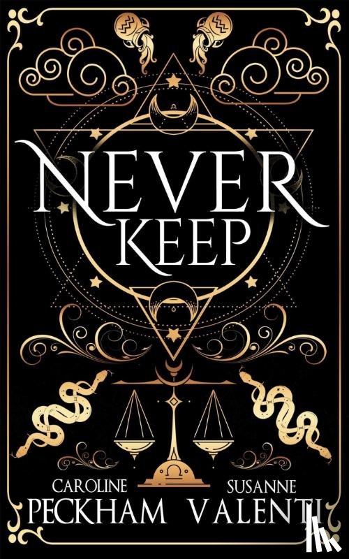 Peckham, Caroline, Valenti, Susanne - Peckham, C: Never Keep (Book 1 in the Sins of the Zodiac Ser