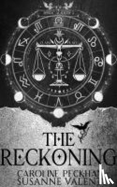 Peckham, Caroline, Peckham, Valenti, Susanne - Peckham: Zodiac Academy 3: The Reckoning