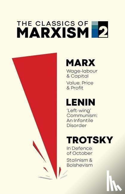 Marx, Karl, Lenin, Vladimir Ilyich, Trotsky, Leon - The Classics of Marxism