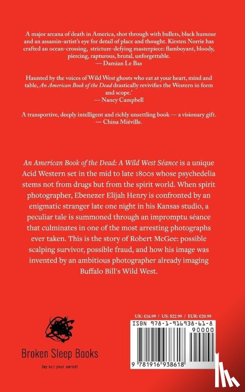 American Book of the Dead: a Wild West Seance, an - Kirsten Norrie