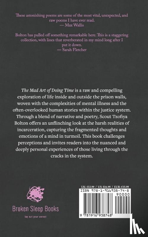 Bolton, Scout Tzofiya - The Mad Art of Doing Time