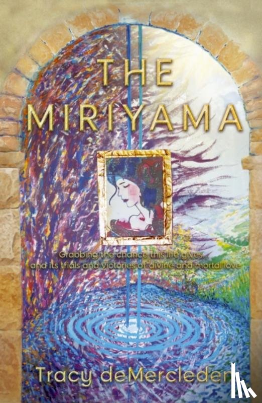 deMercleden, Tracy - The Miriyama