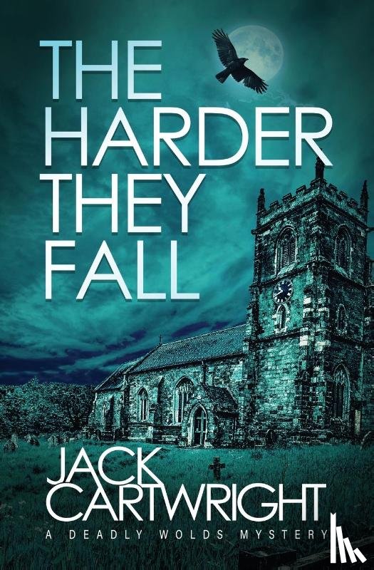 Cartwright, Jack - The Harder They Fall