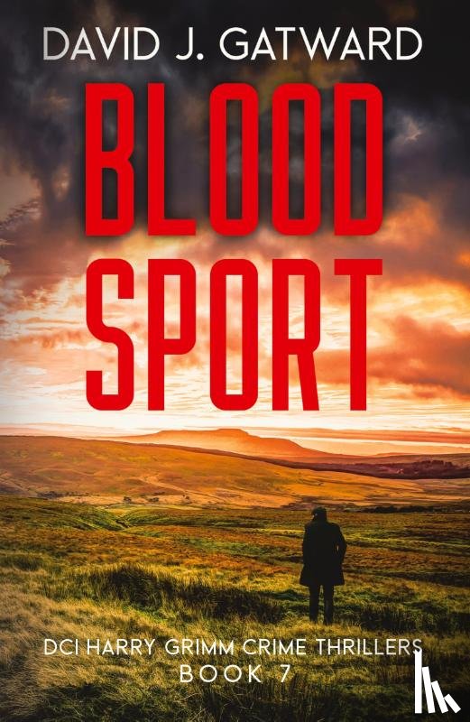 Gatward, David J - Blood Sport