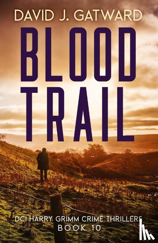 Gatward, David J. - Blood Trail