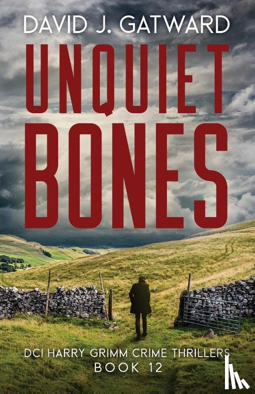 Gatward, David J. - Unquiet Bones