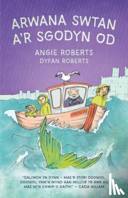 Roberts, Angie, Roberts, Dyfan - Arwana Swtan a'r Sgodyn Od