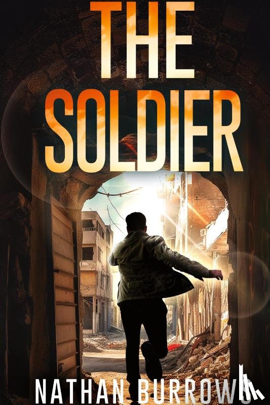 Burrows, Nathan - The Soldier