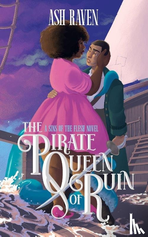 Raven, Ash - The Pirate Queen of Ruin