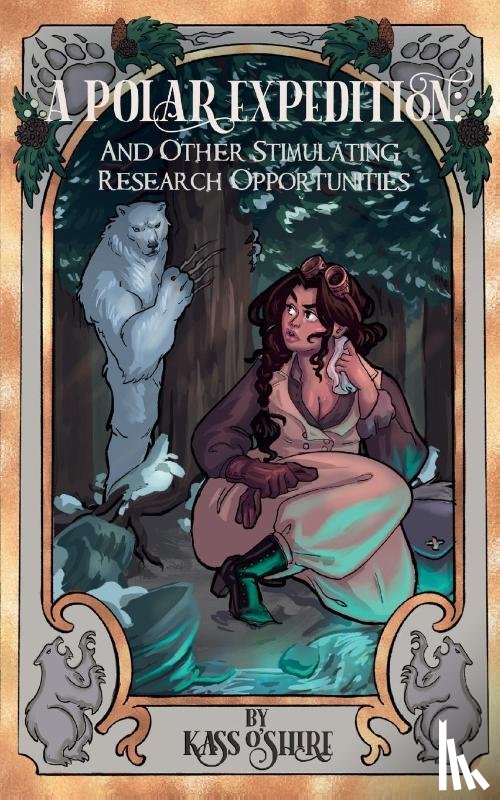 O'Shire, Kass - A Polar Expedition and Other Stimulating Research Opportunities