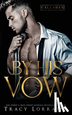 Lorraine, Tracy - By His Vow