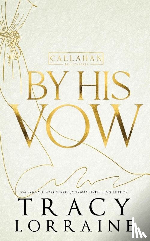 Lorraine, Tracy - By His Vow