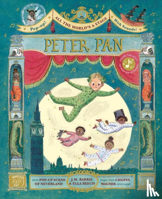 Barrie, J. M., Cotton, Katie - All the World's a Stage: Peter Pan