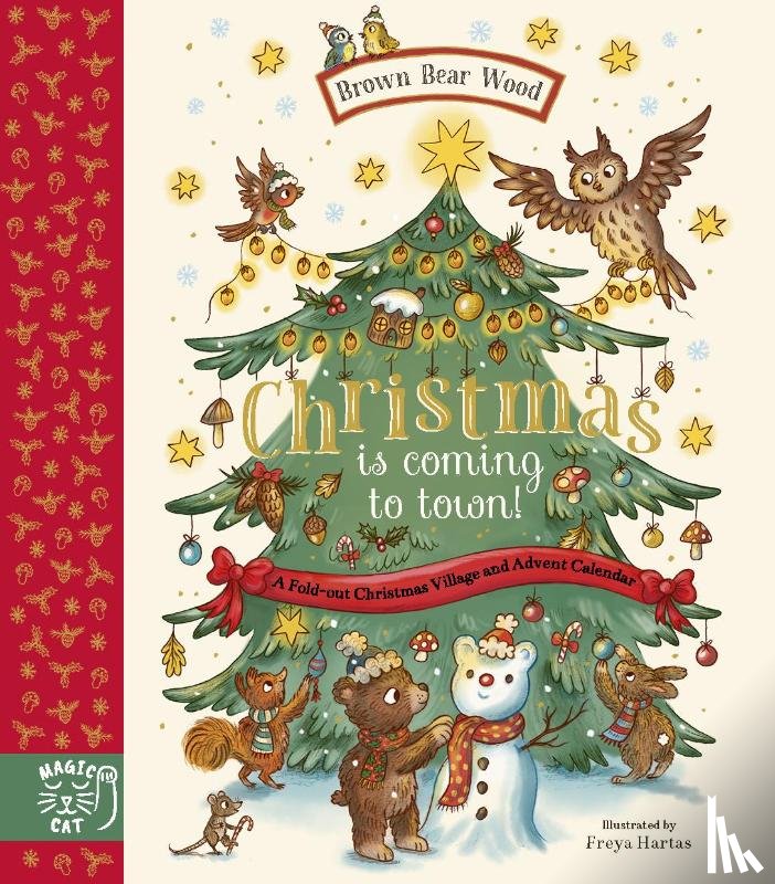 Piercey, Rachel - Brown Bear Wood: Christmas is Coming to Town!