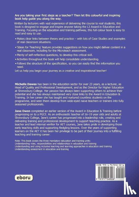 Dawes, Michelle, Owen, Jane - The Level 3 Award in Education and Training: A Practical Guide
