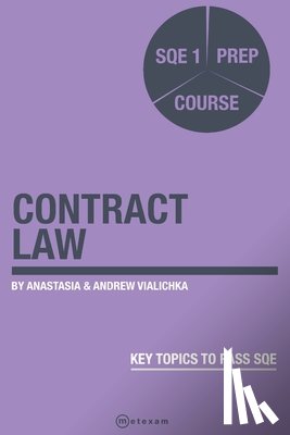 Vialichka, Anastasia - Contract Law.: SQE 1 Prep Course