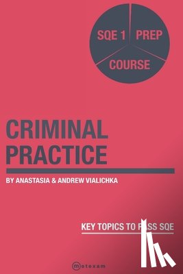 Vialichka, Anastasia - Criminal Practice: SQE 1 Prep Course