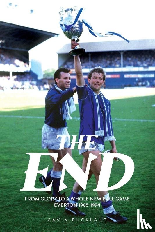 Buckland, Gavin - The End