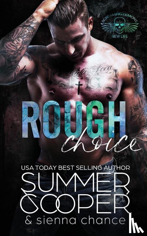 Cooper, Summer, Chance, Sienna - Rough Choice