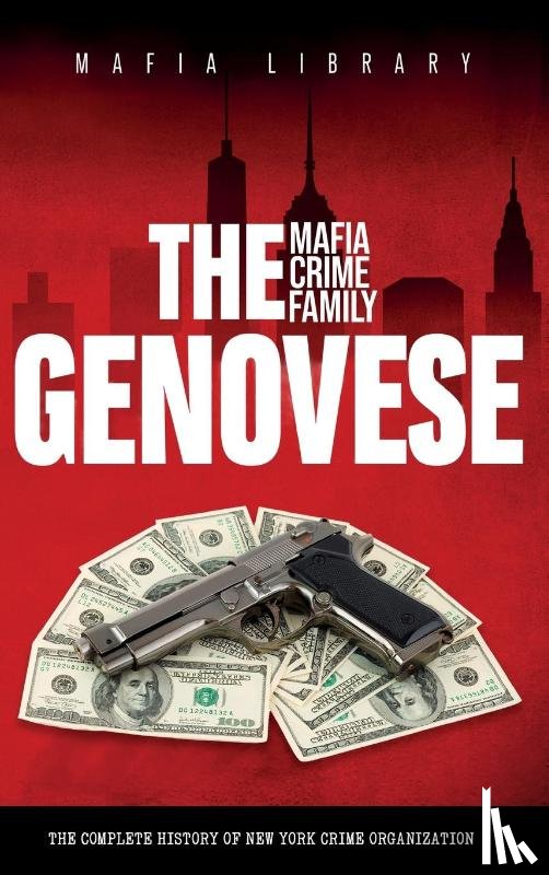 Library, Mafia - The Genovese Mafia Crime Family