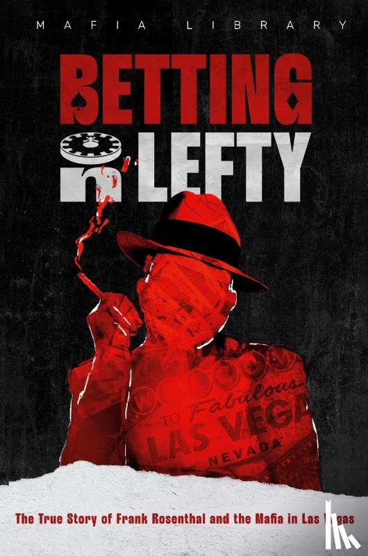 Library, Mafia - Betting On Lefty