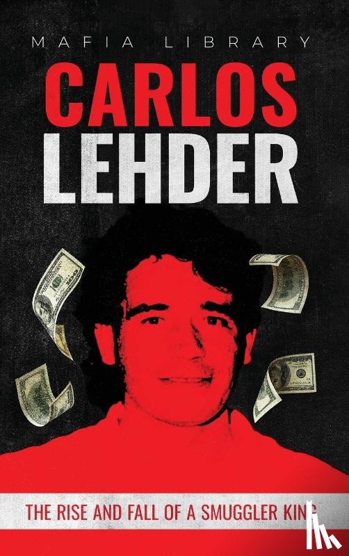 Library, Mafia - Carlos Lehder
