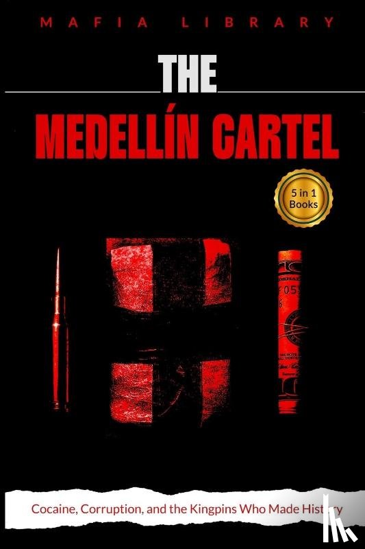Library, Mafia - The Medellín Cartel