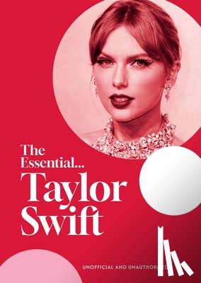 Young, Caroline - The Essential... Taylor Swift