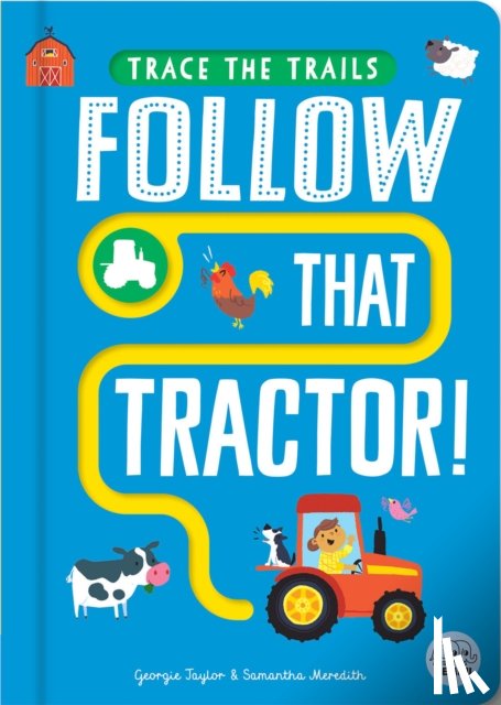 Taylor, Georgie - Follow That Tractor!