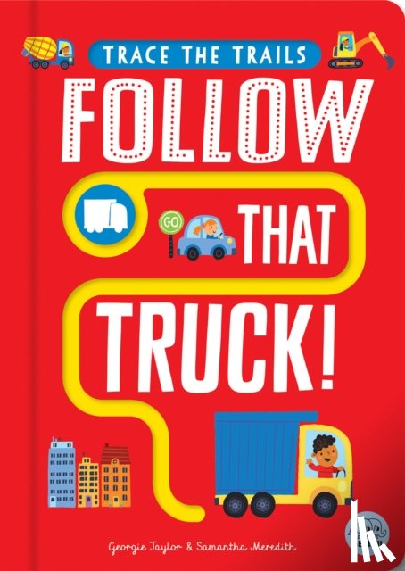 Taylor, Georgie - Follow That Truck!